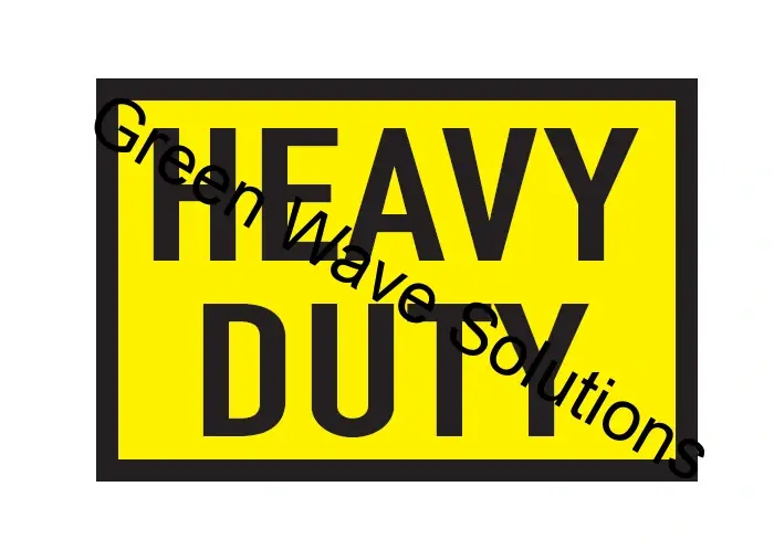 HEAVY DUTY