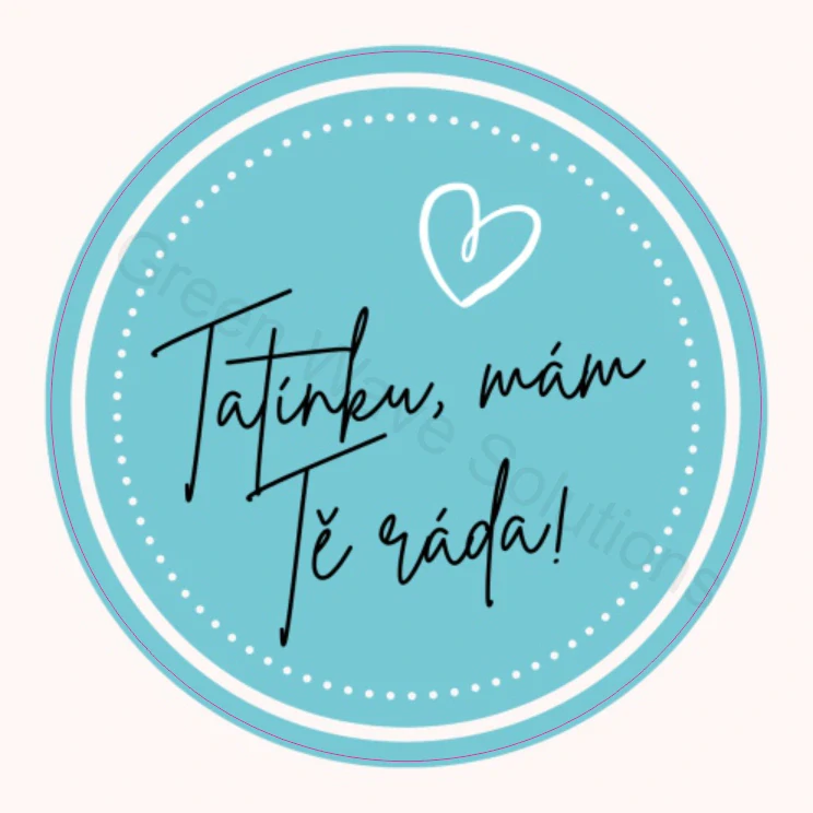 Tatínku mám tě ráda