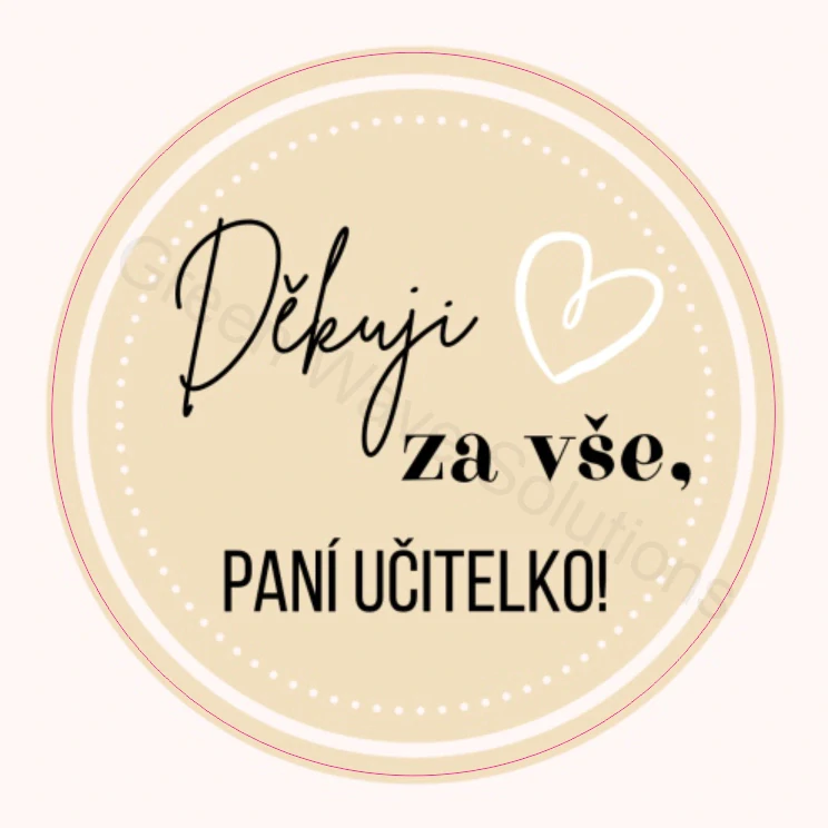 Děkuji za vše, Pani učitelko