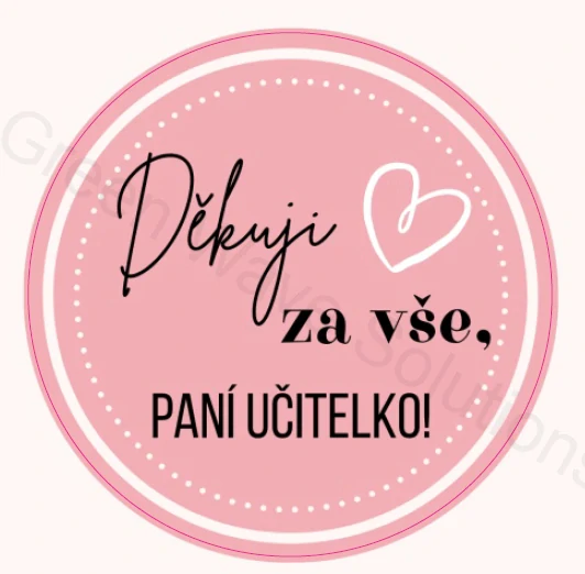 Děkuji za vše, Pani učitelko