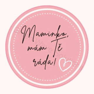 Maminko mám Tě ráda