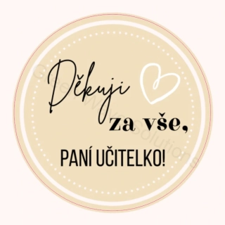 Děkuji za vše, Pani učitelko